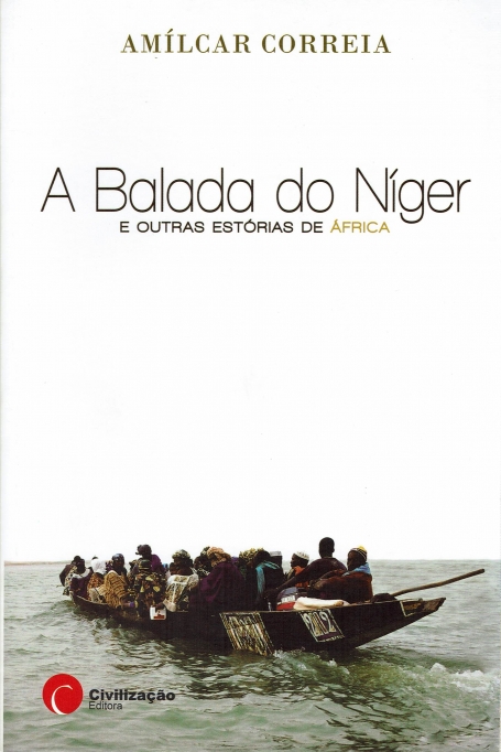 BALADA DO NIGER E OUTRAS ESTORIAS DE AFRICA