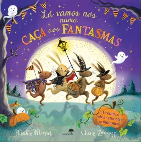 LÁ VAMOS NÓS NUMA CAÇA AOS FANTASMAS
