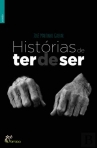 HISTORIAS DE TER DE SER