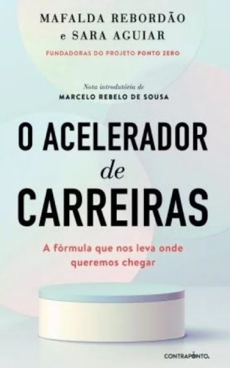 O ACELERADOR DE CARREIRAS