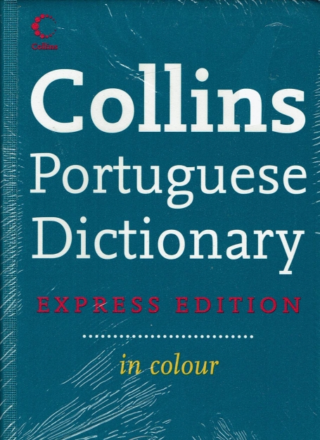 COLLINS PORTUGUESE DICTIONARY - EXPRESS EDITION