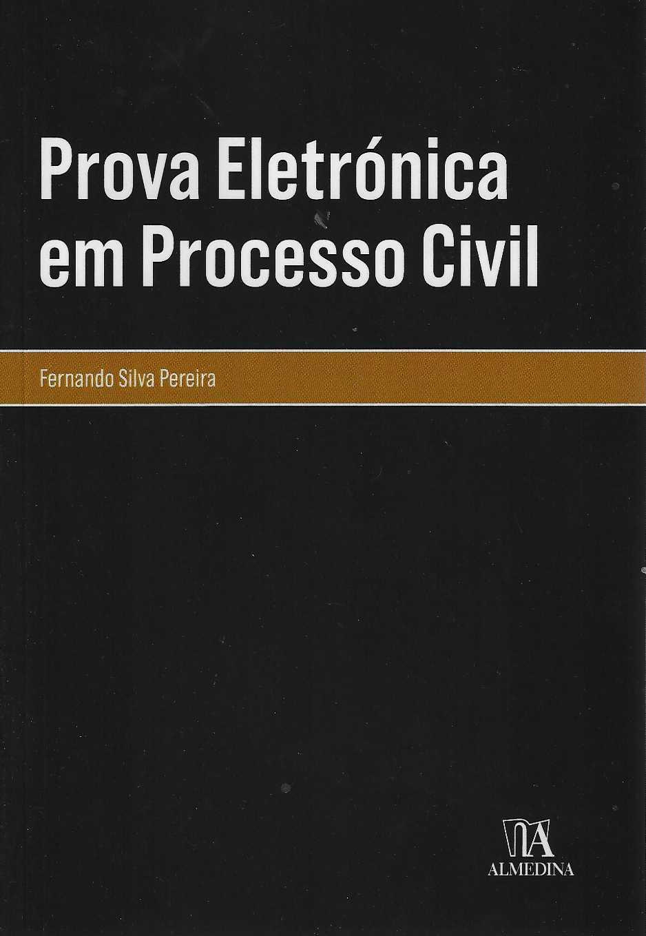 PROVA ELETRÓNICA EM PROCESSO CIVIL
