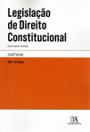 LEGISLACAO DE DIREITO CONSTITUCIONAL 2016 10º edicao actualizada
