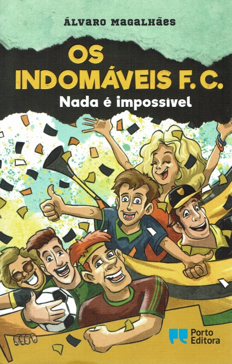 71545.13 - NADA E IMPOSSIVEL - OS INDOMAVEIS F.C. 2