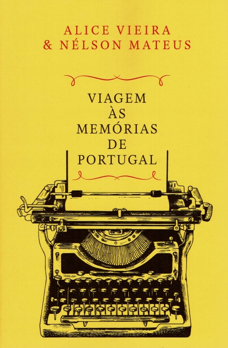 VIAGEM ÀS MEMÓRIAS DE PORTUGA