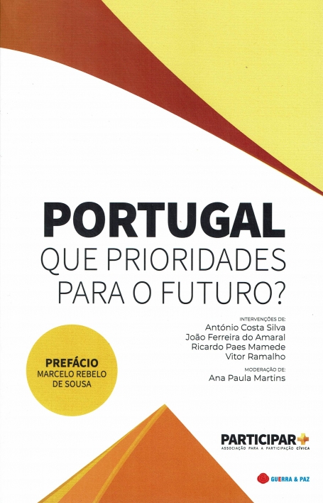 PORTUGAL : QUE PRIORIDADES PARA O FUTURO ?