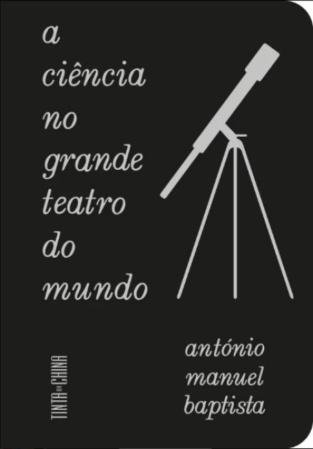 A CIÊNCIA NO GRANDE TEATRO DO MUNDO