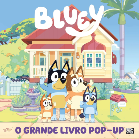 BLUEY: O GRANDE LIVRO POP-UP