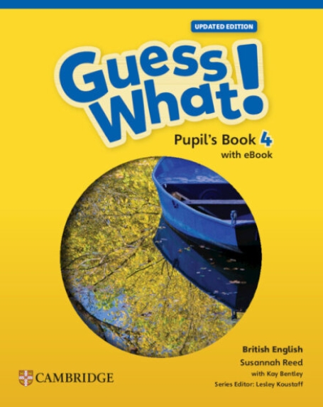GUESS WHAT! LEVEL 4 PUPIL´S BOOK