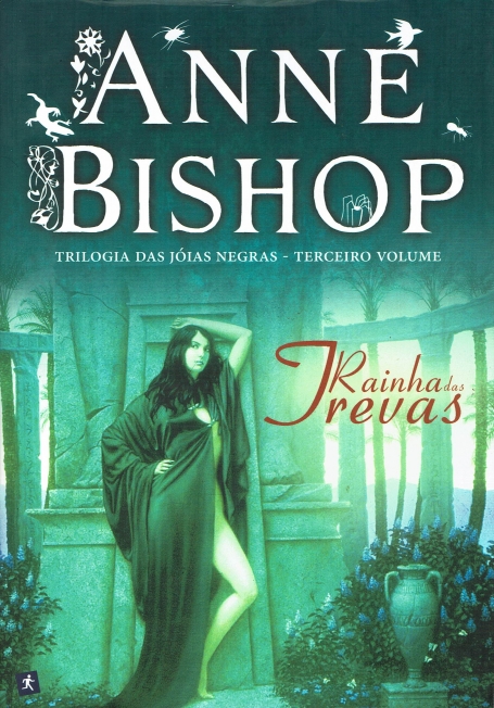 RAINHA DAS TREVAS - TRILOGIA DAS JOIAS NEGRAS - TERCEIRO VOLUME