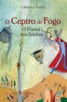 CETRO DE FOGO - PORTAL DOS SONHO