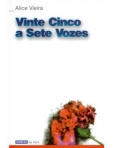 VINTE CINCO A SETE VOZES