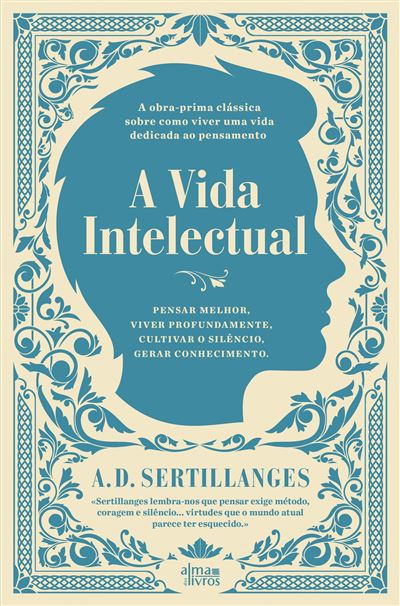 A VIDA INTELECTUAL