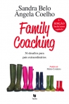 FAMILY COACHING - 36 desafios para pais extraordinarios