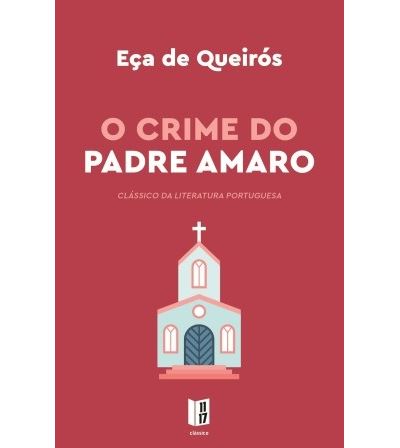 O CRIME DO PADRE AMARO