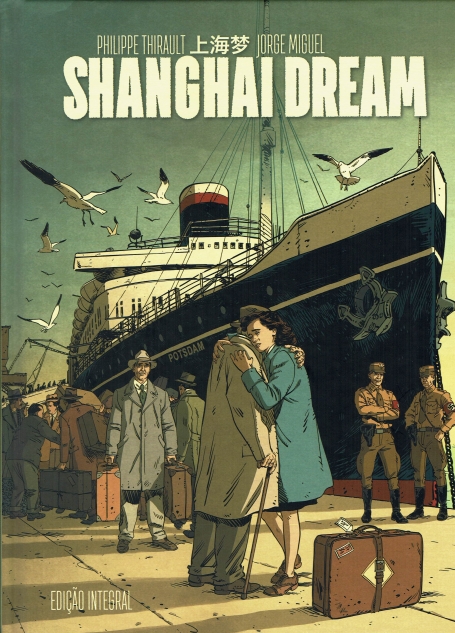 SHANGHAI DREAM - EDIÇÃO INTEGRAL