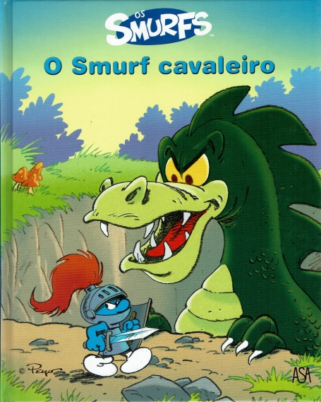 O SMURF CAVALEIRO - OS SMURFS 8 CAPA DURA