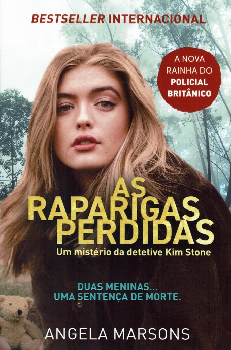 AS RAPARIGAS PERDIDAS - UM MISTERIO DA DETETIVE KIM STONE duas meninas...uma sentença de morte.