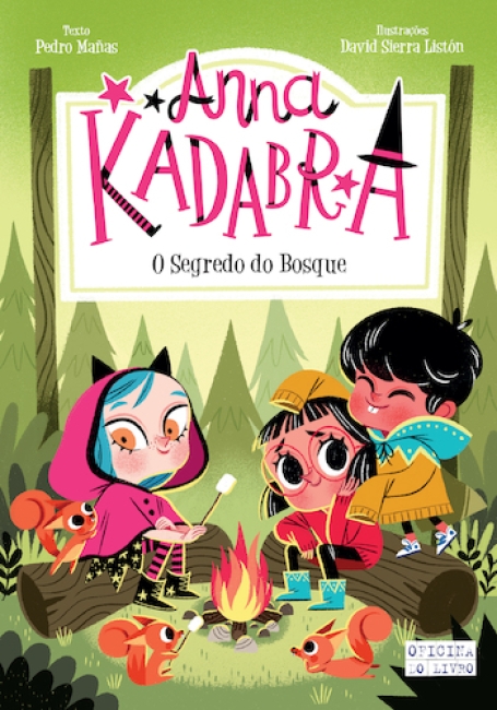 ANNA KADABRA Nº 7- O SEGREDO DO BOSQUE