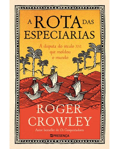 A ROTA DAS ESPECIARIAS