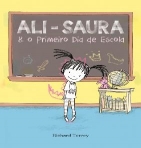 ALI-SAURA E O PRIMEIRO DIA DE ESCOLA