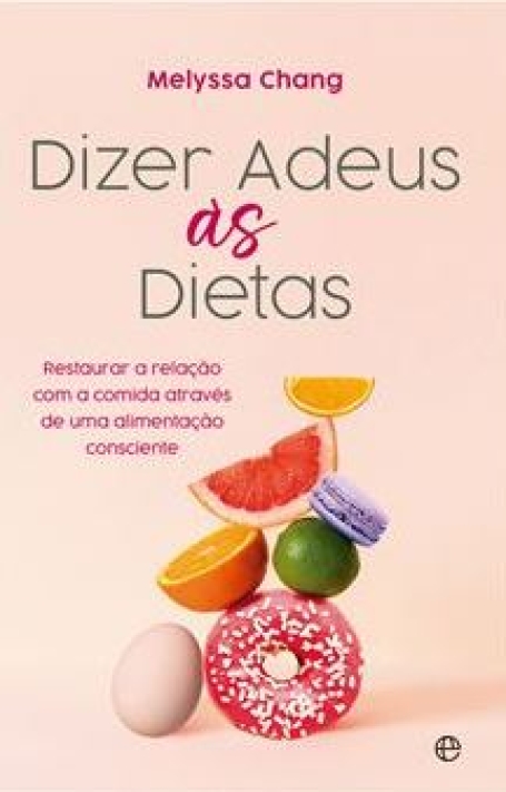 DIZER NÃO ÀS DIETAS