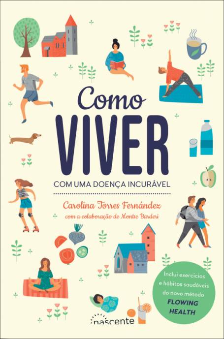 COMO VIVER COM UMA DOENÇA INCURÁVEL