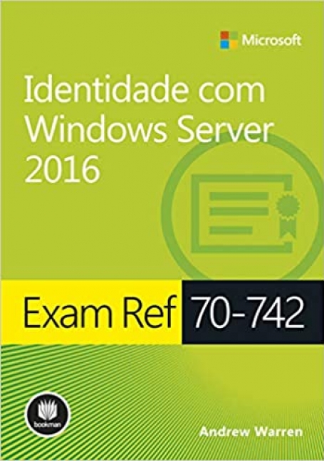 Exam Ref 70-742 - identidade com Windows Server 2016