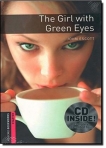 THE GIRL WITH GREEN EYES - CD INSIDE - COL OXFORD BOOKWORMS LEVEL STARTER