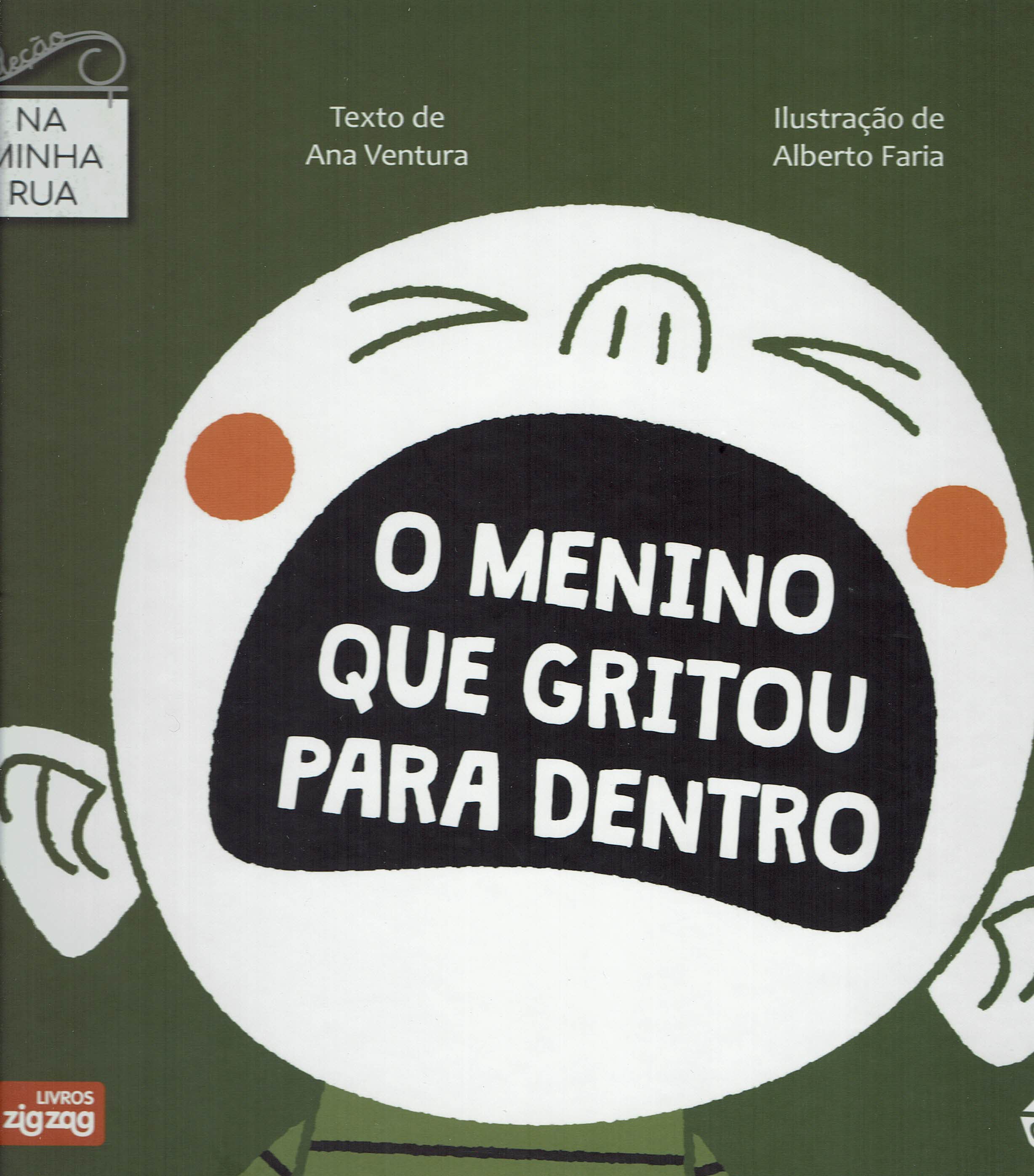 MENINO QUE GRITOU PARA DENTRO - COLECAO NA MINHA RUA 7