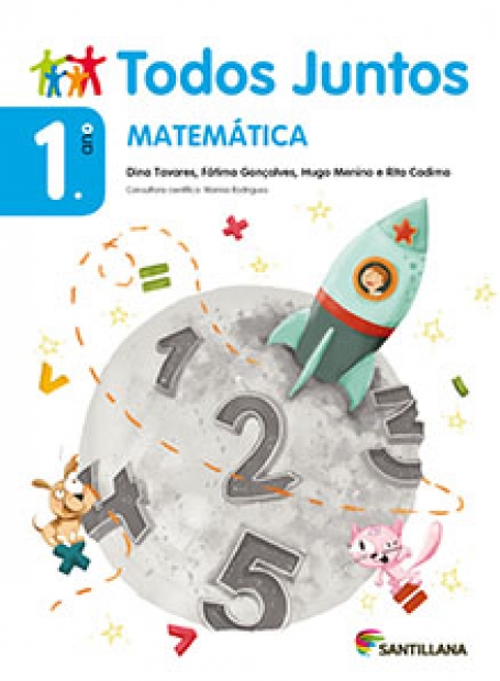TODOS JUNTOS - MATEMATICA 1º ANO - LIVRO DO ALUNO