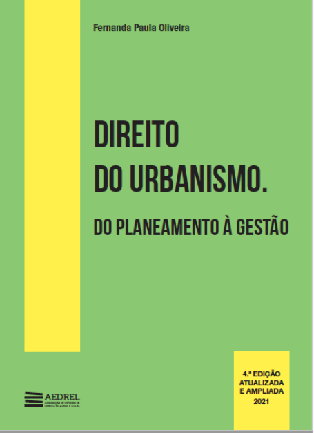 DIREITO DO URBANISMO - DO PLANEAMENTO A GESTAO