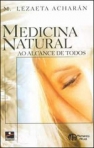 MEDICINA NATURAL AO ALCANCE DE TODOS