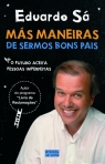 MAS MANEIRAS DE SERMOS BONS PAIS