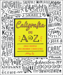 CALIGRAFIA DE A a Z - ideias criativas para desenhar e criar letras