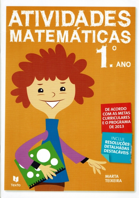 ATIVIDADES MATEMATICAS 1º ANO - de acordo com as metas curriculares e o programa de 2013