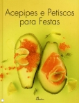 ACEPIPES E PETISCOS PARA FESTAS