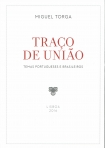 TRACO DE UNIAO - temas portugueses e brasileiros