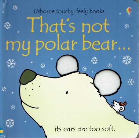 That s Not My Polar Bear