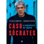 CASO SOCRATES - O JULGAMENTO DO REGIME