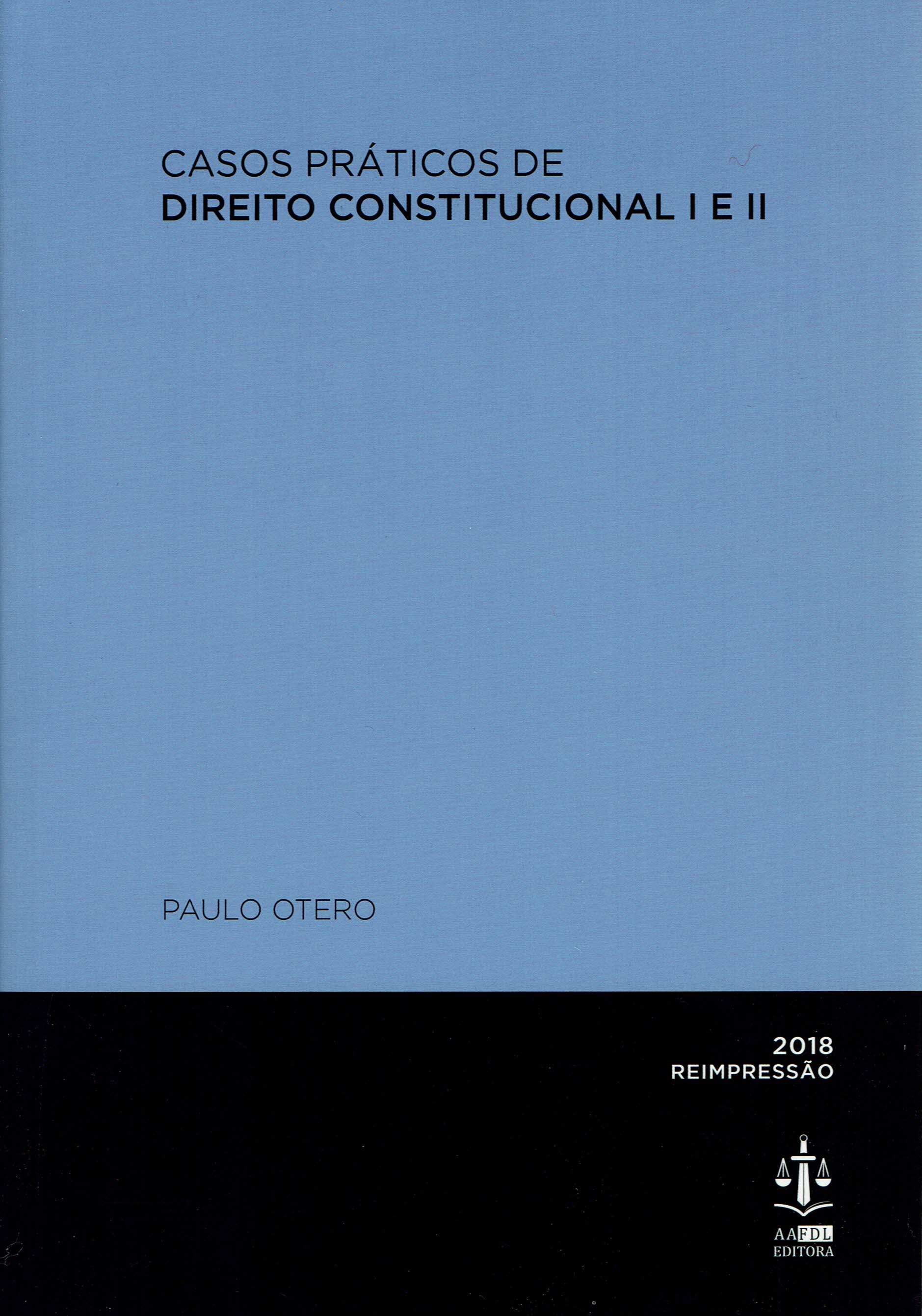 CASOS PRATICOS DE DIREITO CONSTITUCIONAL I E II