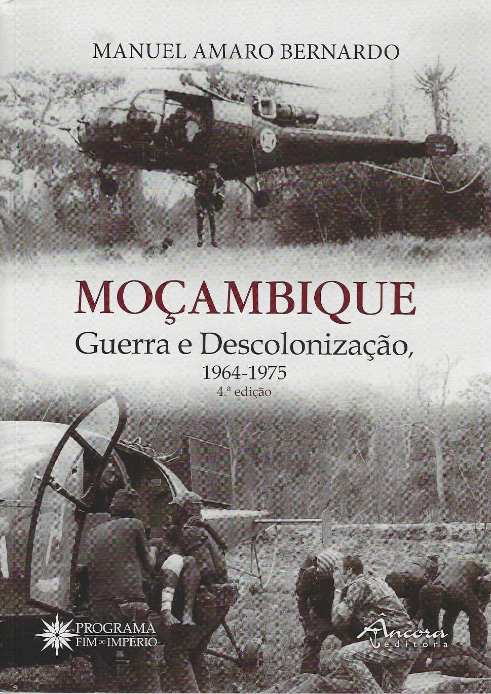 MOCAMBIQUE GUERRA E DESCOLONIZAÇÃO 1964 - 1975
