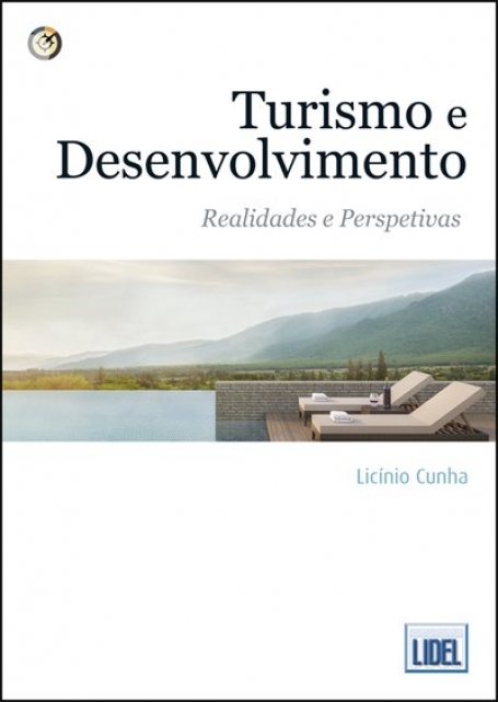 TURISMO E DESENVOLVIMENTO - REALIDADES E PERSPETIVAS