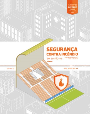 Segurança Contra Incêndio em Edifícios Vol. 2