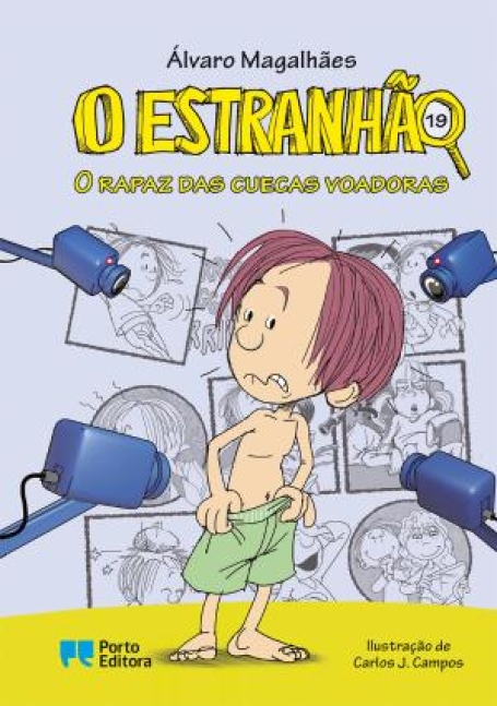 72809.10 O ESTRANHÃO Nº 19 O RAPAZ DAS CUECAS VOADORAS