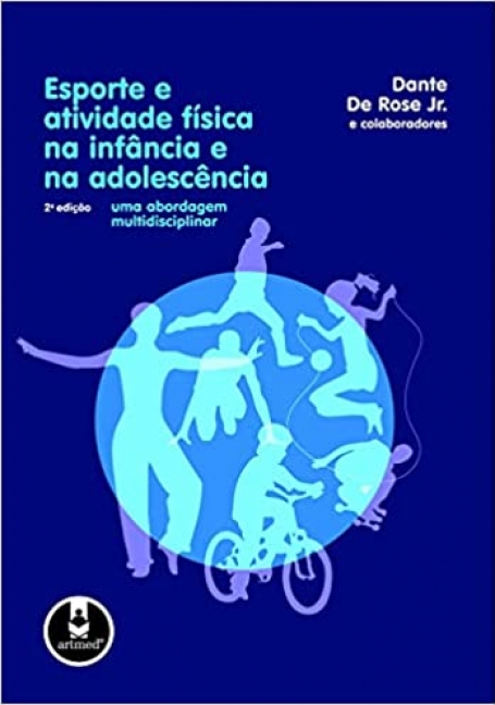 ESPORTE E ATIV. FISICA NA INF. E NA ADOLESCENCIA