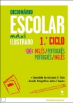 DICIONARIO ESCOLAR MAXI ILUSTRADO 1º CICLO - INGLES/PORTUGUES - PORTUGUES/INGLES