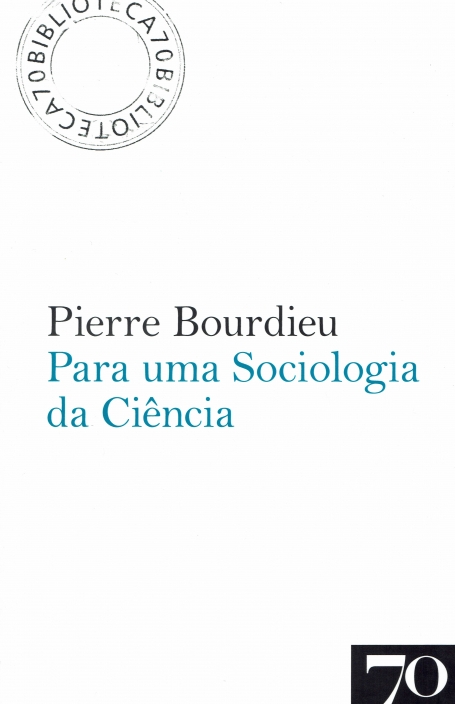 PARA UMA SOCIOLOGIA DA CIENCIA