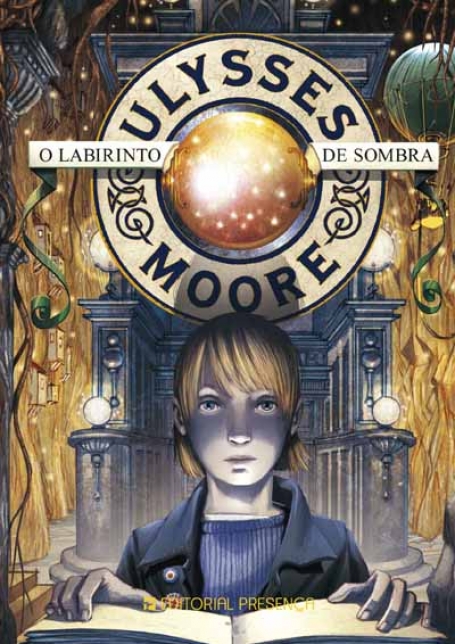 LABIRINTO DE SOMBRA - COL. ULYSSES MOORE Nº 9