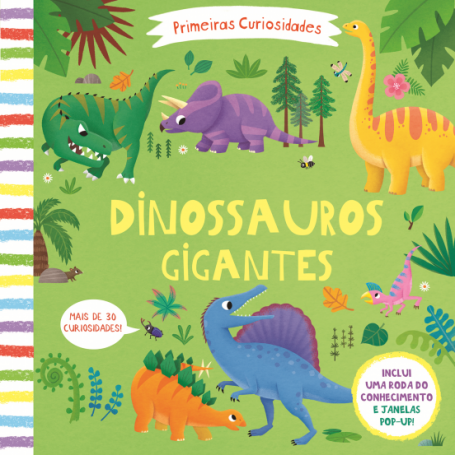 DINOSSAUROS GIGANTES - PRIMEIRAS CURIOSIDADES